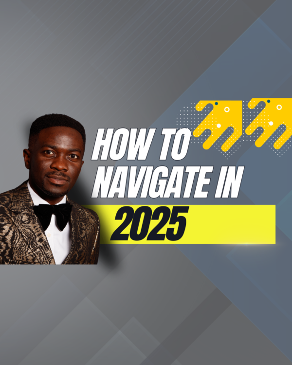 How You Should Navigate 2025